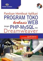 Panduan Membuat Aplikasi Program Toko berbasis WEB dengan PHP-MySQL dan Dreamweaver