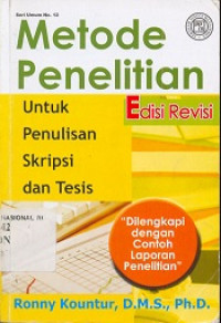 Metode Penelitian: Untuk Penulisan Skripsi dan Tesis Edisi Revisi
