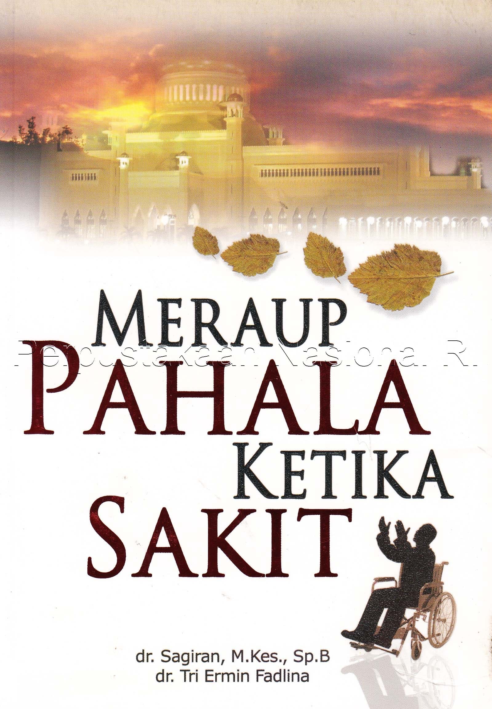 Meraup Pahala Ketika Sakit